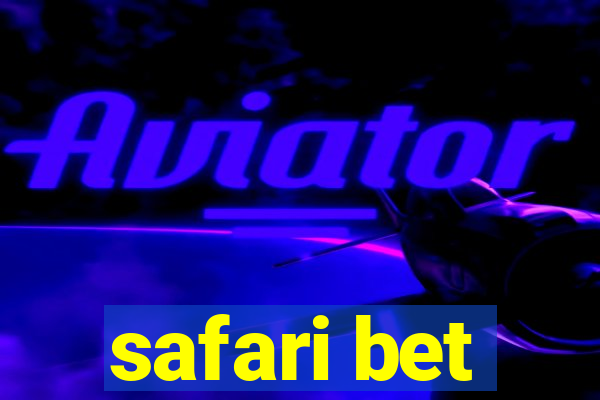 safari bet